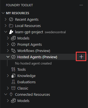 Screenshot showing Visual Studio Code's primary sidebar with the Foundry Toolkit selected from the action bar, and a highlight to the plus icon to create a new hosted agent.